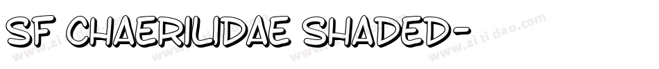 SF Chaerilidae Shaded字体转换